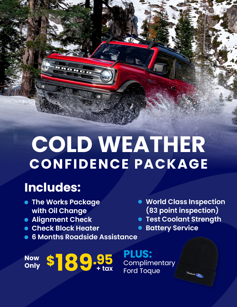 Includes The Works Package with Oil Change, Battery Service and Many More! Now Only $189.95 + tax PLUS Complimentary Ford Toque